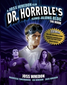 Image for Dr. Horrible's Sing-Along Blog: The Book
