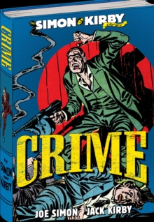 Image for The Simon and Kirby Library: Crime