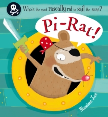 Image for Pi-Rat!  : who's the most rascally rat to sail the seas?