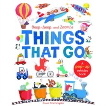 Image for Beep-beep and Zoom's things that go  : a pop-up vehicles book