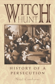 Image for Witch hunt: history of a persecution