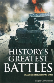 Image for History's greatest battles  : masterstrokes of war