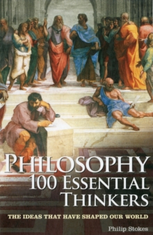 Image for Philosophy  : 100 essential thinkers