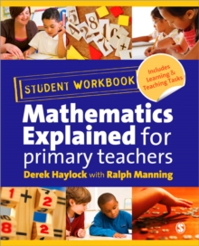 Image for Mathematics explained for primary teachers: Student workbook
