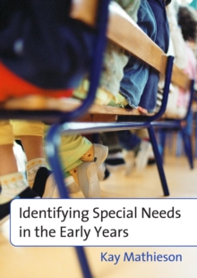 Image for Identifying special needs in the early years