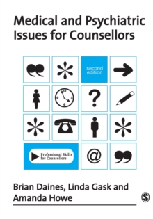Image for Medical and psychiatric issues for counsellors.