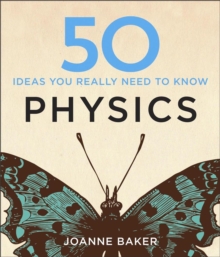 Image for 50 ideas you really need to know: Physics