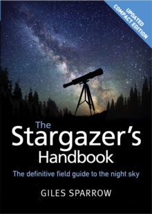 The Stargazer’s Handbook: An Atlas of the Night Sky