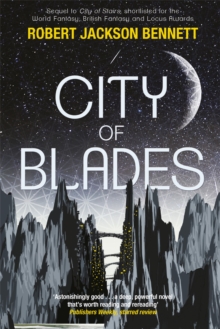 City of Blades: The Divine Cities Book 2