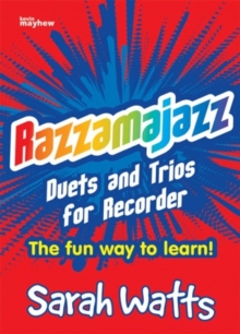 Razzamajazz Recorder – Duets and Trios: A Perfect Introduction to Ensemble Playing
