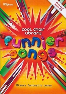 Funnier Songs – Cool Choir Library