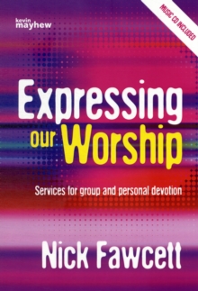 Image for EXPRESSING OUR WORSHIP