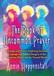 Image for The Book of Uncommon Prayer