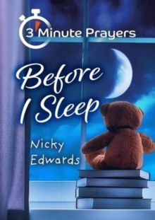 3 – Minute Prayers Before I Sleep