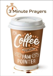 Image for 3 - Minute Prayers For Coffee Breaks