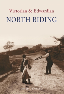 Image for The Victorian & Edwardian North Riding