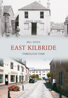Image for East Kilbride through time