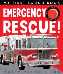 My First Sound Book: Emergency Rescue!
