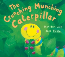 Image for Crunching Munching Caterpillar: (Read aloud by Doon Mackichan and Jamie Theakston )