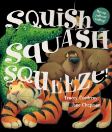 Image for Squish squash squeeze!