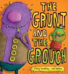 Image for The Grunt and the Grouch