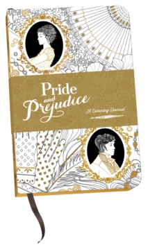 Image for Pride and Prejudice: A Colouring Journal