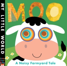 Image for Moo  : a noisy farmyard tale