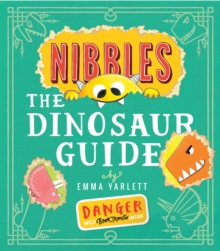 Image for Nibbles the Dinosaur Guide