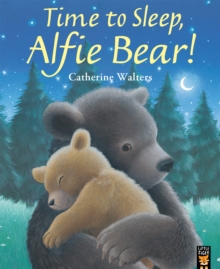 Image for Time to Sleep, Alfie Bear!