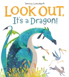 Image for Look out, it's a dragon!