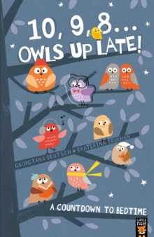 Image for 10, 9, 8 . . . Owls Up Late!