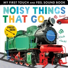 Image for Noisy things that go
