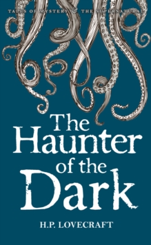 Image for The haunter of the dark and other stories