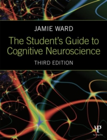 Image for The Student's Guide to Cognitive Neuroscience