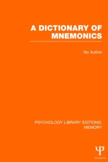 Image for A Dictionary of Mnemonics (PLE: Memory)