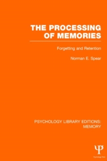Image for The Processing of Memories (PLE: Memory)
