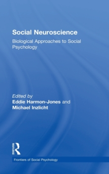 Image for Social neuroscience  : biological approaches to social psychology