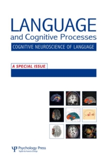 Image for The Cognitive Neuroscience of Semantic Processing