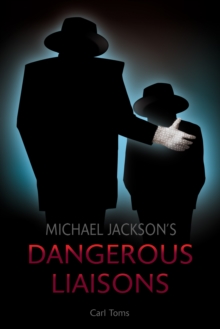 Image for Michael Jackson's Dangerous Liaisons