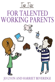 Image for Top tips for talented working parents