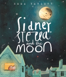 Image for Sidney, Stella and the moon