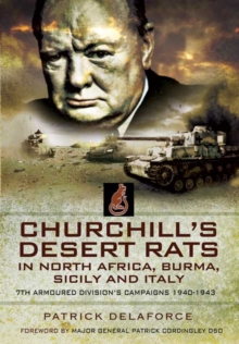 Image for Churchill's Desert Rats in North Africa, Burma, Sicily and Italy