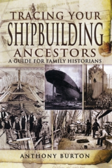 Image for Tracing your shipbuilding ancestors  : a guide for family historians