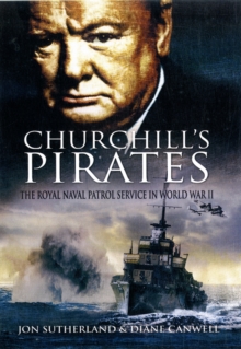 Image for Churchill's Pirates: the Royal Naval Patrol Service in Wwii