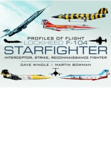 Image for Profiles of Flight: Lockheed F-104 Starfighter