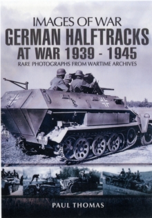 Image for German Halftracks at War 1939-1945