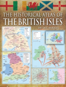 Image for The historical atlas of the British Isles