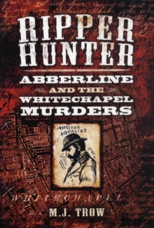 Image for Ripper Hunter: Abberline and the Whitechapel Murders