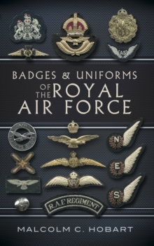 Image for Badges and Uniforms of the Royal Air Force