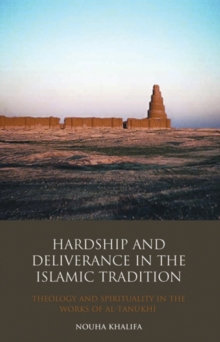 Image for Hardship and Deliverance in the Islamic Tradition
